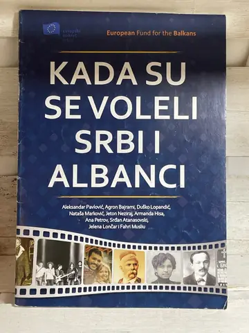 Kada su se voleli Srbi i Albanci, polovna knjiga