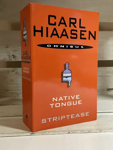 Striptease / Native Tongue — Carl Hiaasen, polovna knjiga