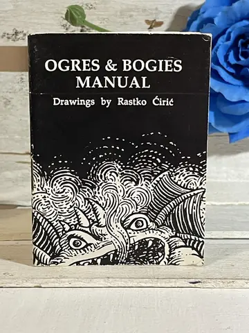 Ogres and Bogies — Manual Drawings — Rastko Ćirić, polovna knjiga