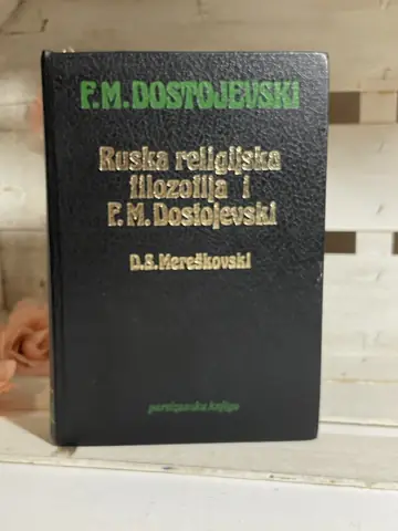 Ruska religijska filozofija — F. M. Dostojevski — Mereškovski, polovna knjiga