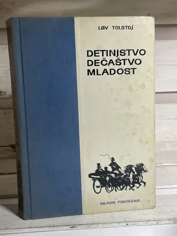 Detinjstvo, dečaštvo, mladost — Lav Tolstoj, polovna knjiga