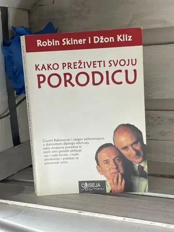Kako preživeti svoju porodicu — Džon Kliz i Robin Skiner, polovna knjiga