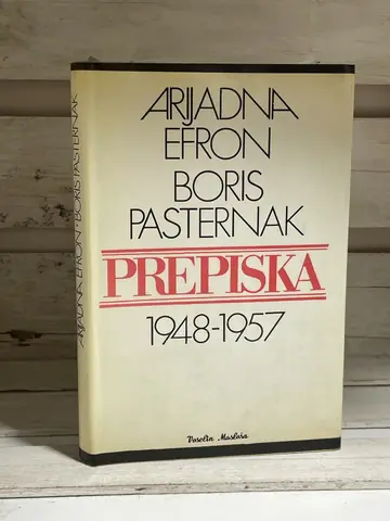 Prepiska 1948–1957 — Arijadna Efron i Boris Pasternak, polovna knjiga