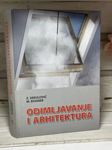 Odimljavanje i arhitektura (sa CD-om) — Sekulović i Bogner, polovna knjiga