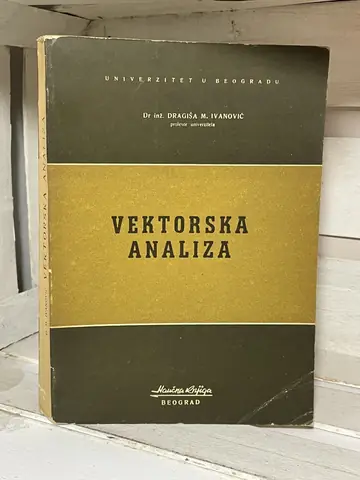 Vektorska analiza — dr Dragiša Ivanović, polovna knjiga