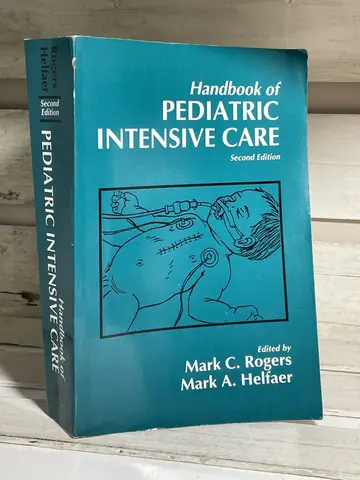 Handbook of Pediatric Intensive Care, polovna knjiga