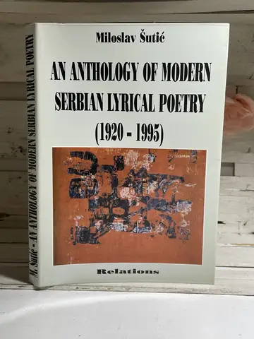 An Anthology of Modern Serbian Lyrical Poetry 1920–1995, polovna knjiga