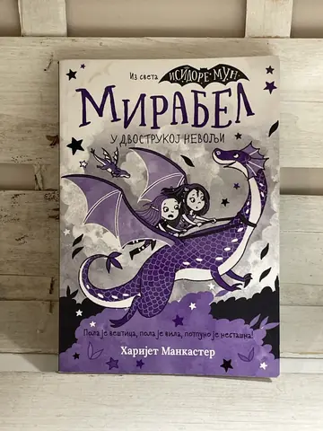 Mirabel u dvostrukoj nevolji — Harijet Mankaster, polovna knjiga