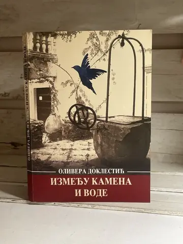 Između kamena i vode — Olivera Doklestić, polovna knjiga