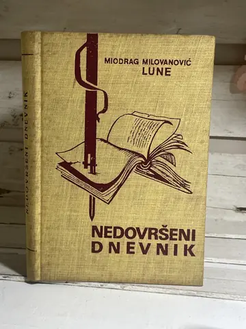Nedovršeni dnevnik — Miodrag Lune Milovanović, polovna knjiga