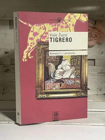 Tigrero — Vule Žurić, polovna knjiga
