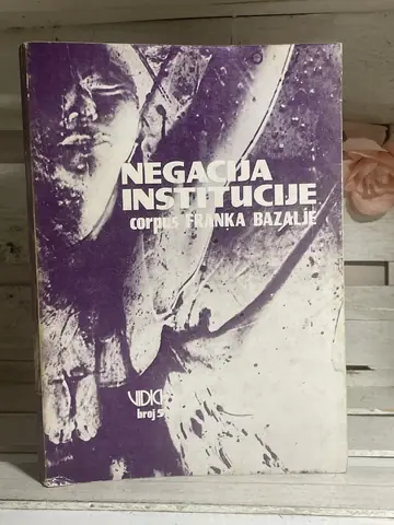 Negacija institucije — Franko Bazalja, polovna knjiga