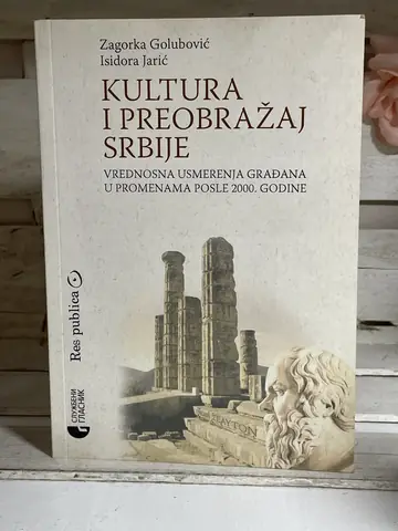 Kultura i preobražaj Srbije — Zagorka Golubović, polovna knjiga