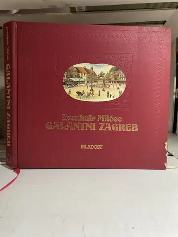 Galantni Zagreb — Zvonimir Milčec, polovna knjiga