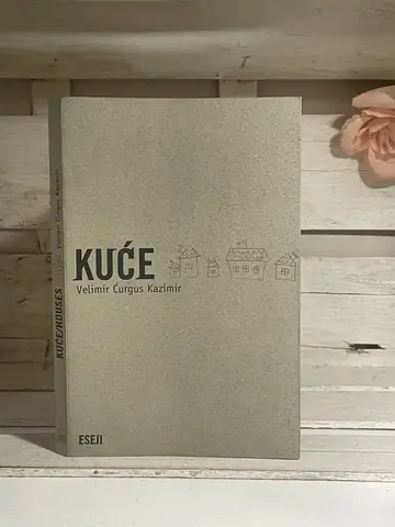 Kuće — Velimir Kazimir Ćurguz, polovna knjiga