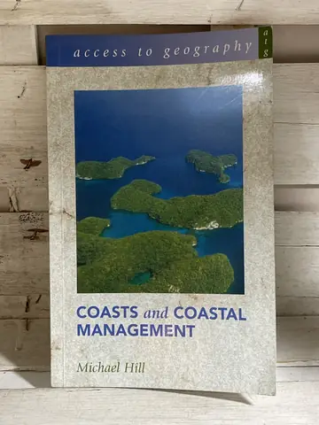 Coasts and Coastal Management — Michael Hill, polovna knjiga