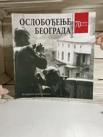 Oslobođenje Beograda — 70 godina posle, polovna knjiga