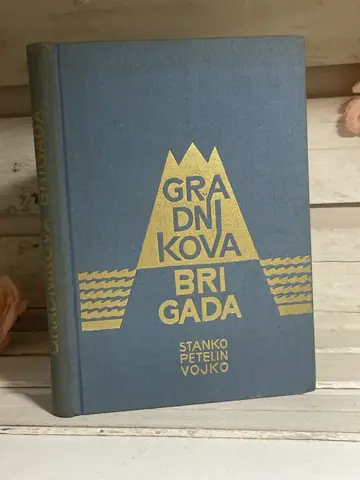 Gradnikova brigada — Stanko Petelin Vojko, polovna knjiga
