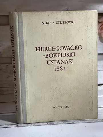 Hercegovačko-bokeljski ustanak 1882. — Nikola Stijepović, polovna knjiga
