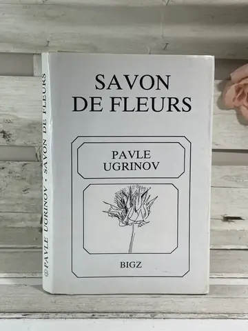 Savon de fleurs — Pavle Ugrinov, polovna knjiga