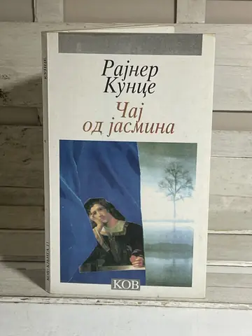 Čaj od jasmina — Rajner Kunce, polovna knjiga