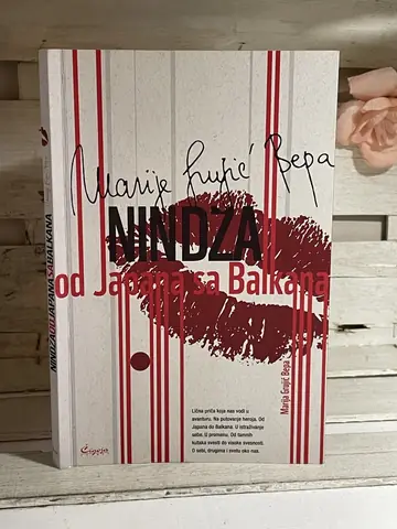 Nindža od Japana sa Balkana — Marija Grujić Bepa, polovna knjiga