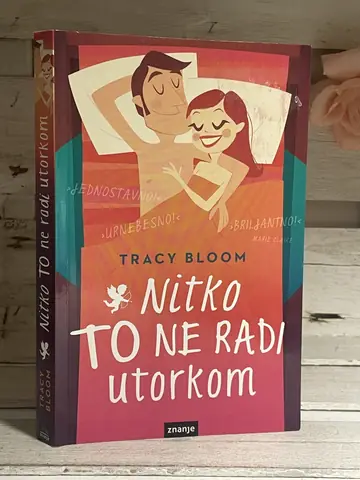 Nitko to ne radi utorkom — Trejsi Blum, polovna knjiga
