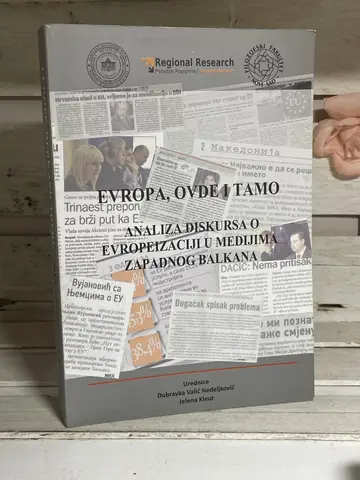 Analiza diskursa: evropeizacija u medijima — Jelena Kleut, polovna knjiga