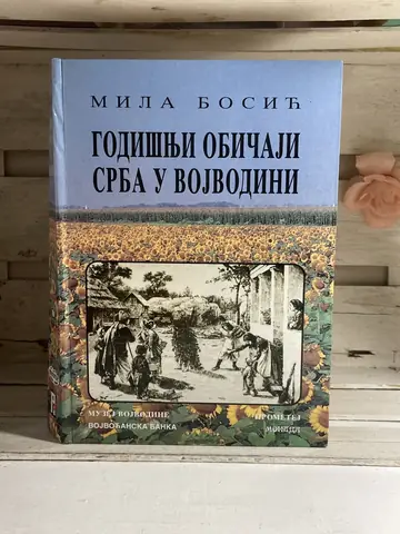 Godišnji običaji Srba u Vojvodini — Mila Bosić, polovna knjiga