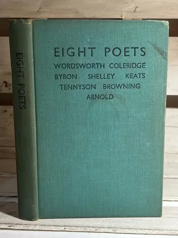 Eight Poets: Wordsworth, Coleridge, Byron, Shelley, Keats, polovna knjiga