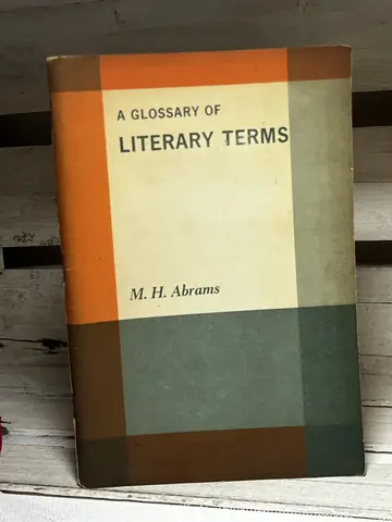 A Glossary of Literary Terms — M. H. Abrams, polovna knjiga