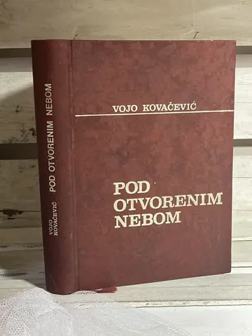 Pod otvorenim nebom — Vojo Kovačević, polovna knjiga
