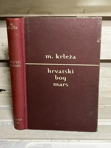 Hrvatski bog Mars — Miroslav Krleža, polovna knjiga