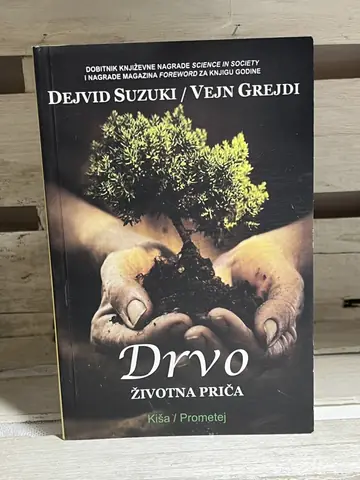 Drvo — životna priča — Dejvid Suzuki i Vejn Grejdi, polovna knjiga