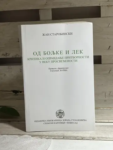 Od boljke i lek — Žan Starobinski, polovna knjiga