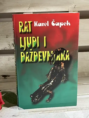 Rat ljudi i daždevnjaka — Karel Čapek, polovna knjiga