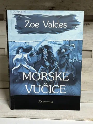 Morske vučice — Zoe Valdes, polovna knjiga