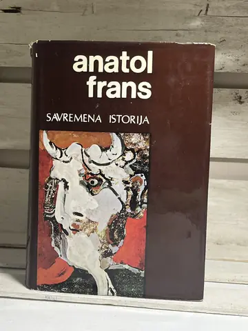 Savremena istorija — Anatol Frans, polovna knjiga