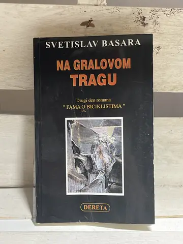 Na Gralovom tragu — Svetislav Basara, polovna knjiga