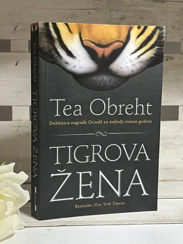 Tigrova žena — Tea Obreht, polovna knjiga