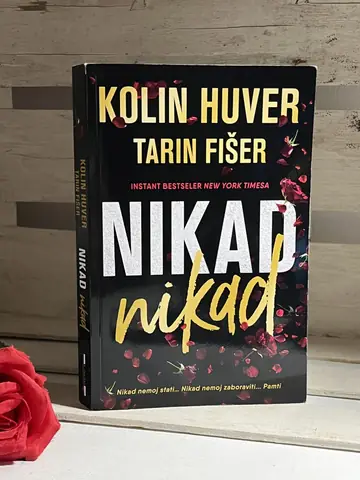 Nikad, nikad — Kolin Huver, polovna knjiga