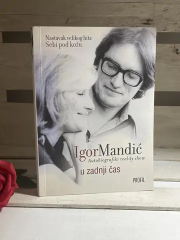 U zadnji čas — Igor Mandić, polovna knjiga