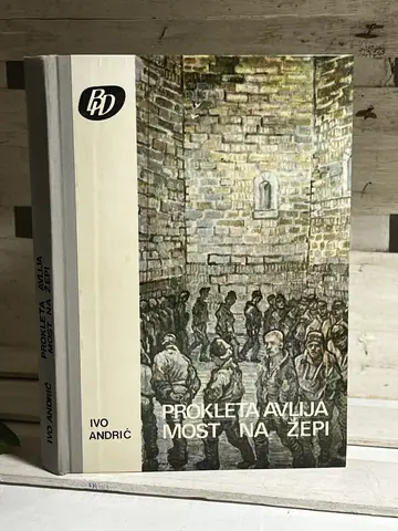 Prokleta avlija / Most na Žepi — Ivo Andrić, polovna knjiga