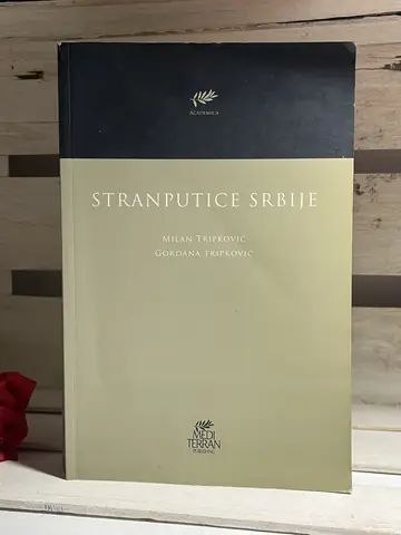 Stranputice Srbije — Milan Tripković i Gordana Tripković, polovna knjiga