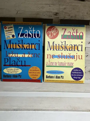Zašto muškarci ne slušaju a žene ne tumače mape / Zašto muškarci lažu a žene plaču — Barbara i Alan Piz, polovna knjiga