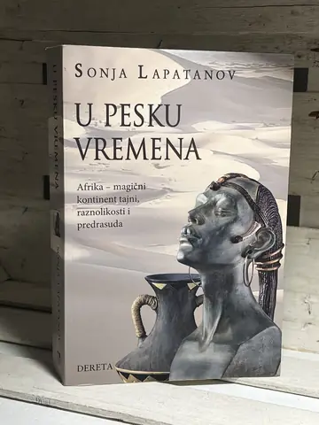 U pesku vremena — Afrika — Sonja Lapatanov, polovna knjiga