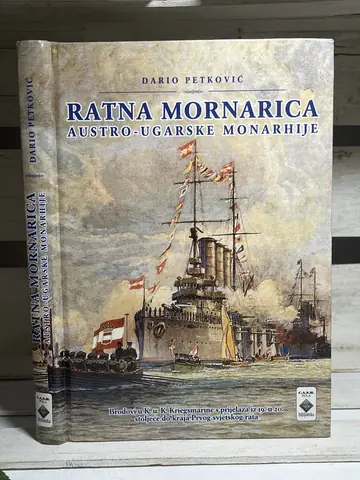 Ratna mornarica Austro-Ugarske monarhije — Dario Petković, polovna knjiga