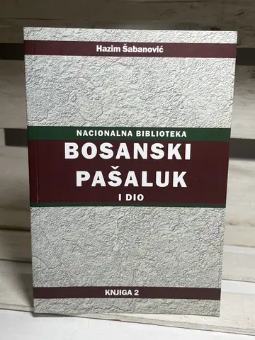 Bosanski pašaluk — Hazim Šabanović, polovna knjiga
