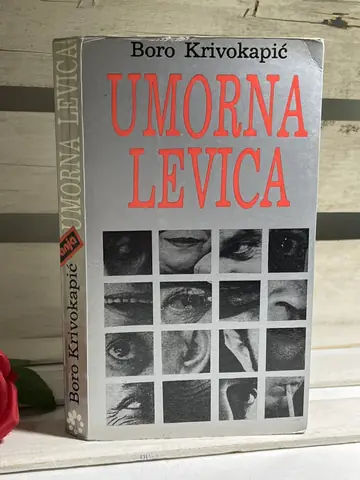 Umorna levica — Boro Krivokapić, polovna knjiga