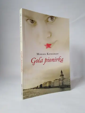 Gola pionirka — Mihail Kononov, polovna knjiga